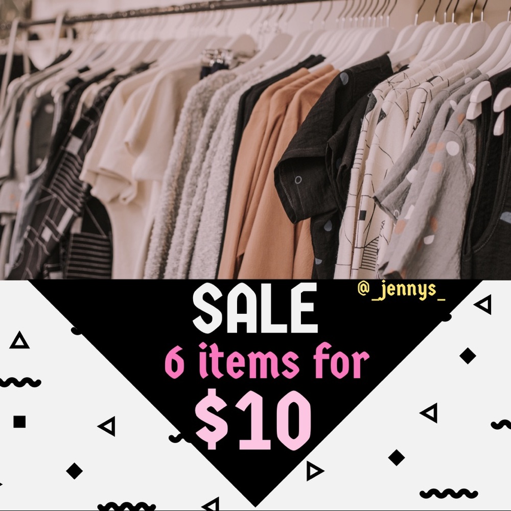 6 items for $10 🛍👗👕👚👖🧥